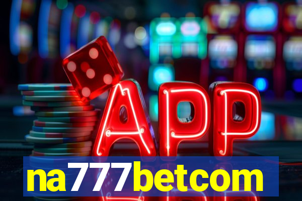 na777betcom