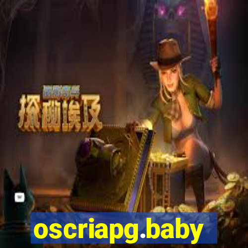 oscriapg.baby