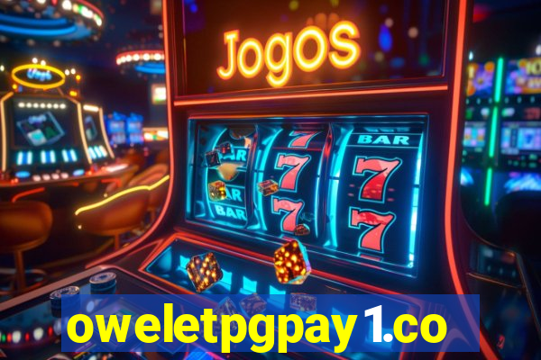 oweletpgpay1.com