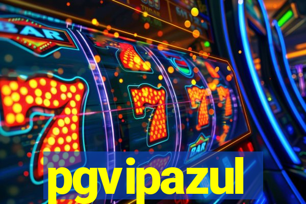 pgvipazul