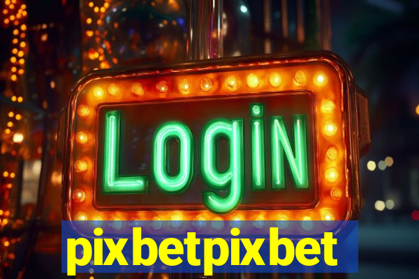 pixbetpixbet