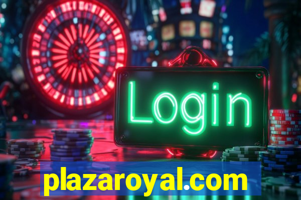 plazaroyal.com