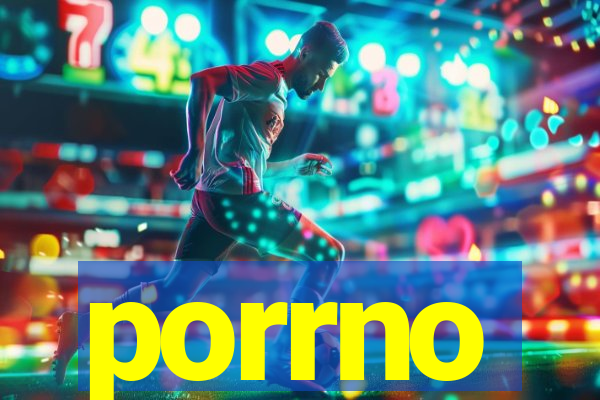 porrno