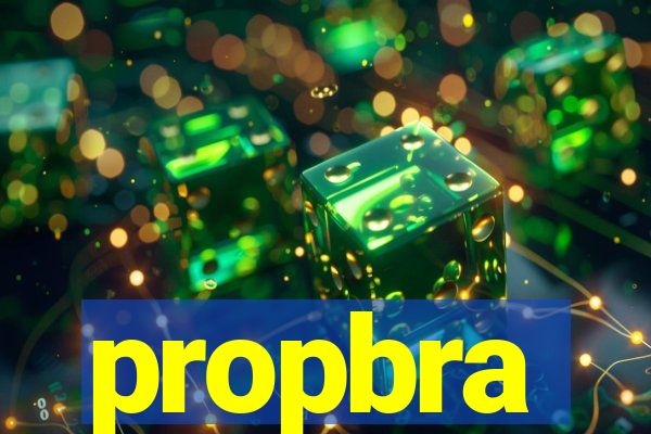 propbra