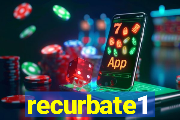 recurbate1