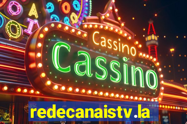 redecanaistv.la