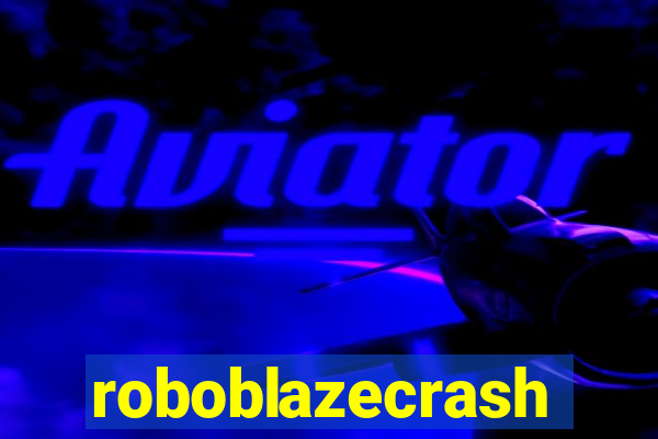 roboblazecrash