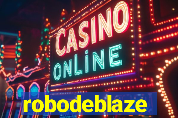 robodeblaze