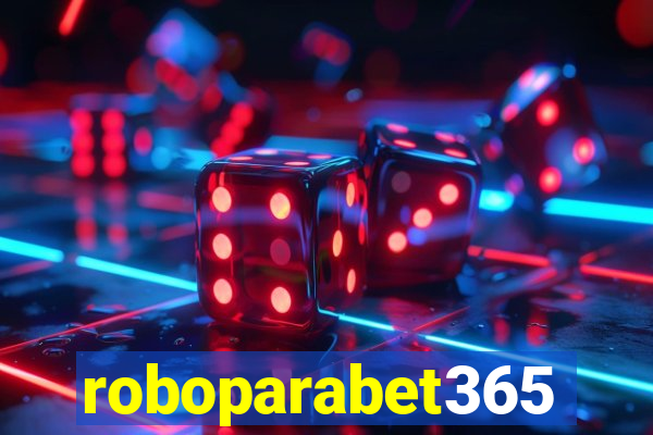 roboparabet365