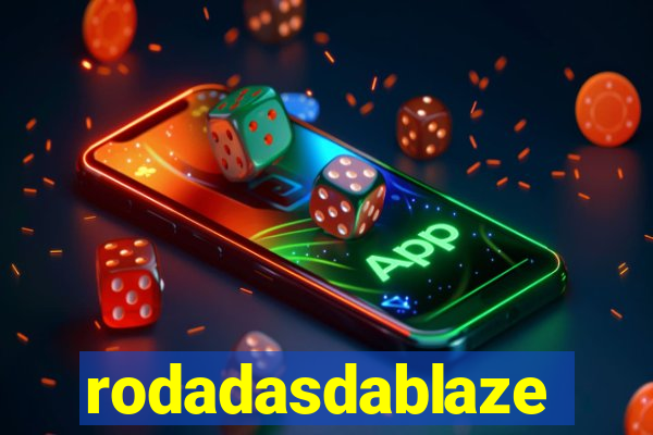 rodadasdablaze