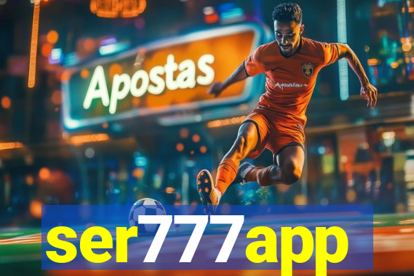 ser777app