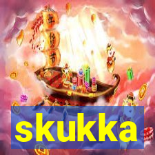 skukka