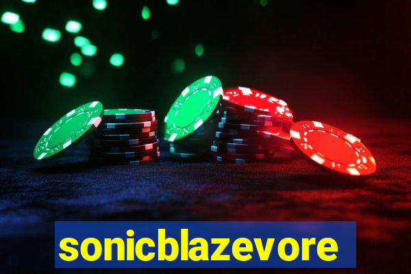 sonicblazevore