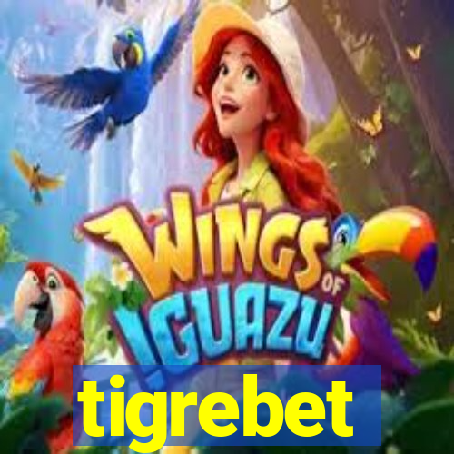 tigrebet