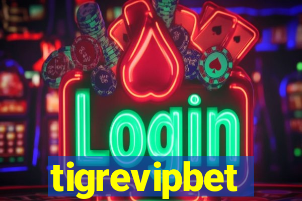 tigrevipbet