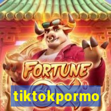 tiktokpormo