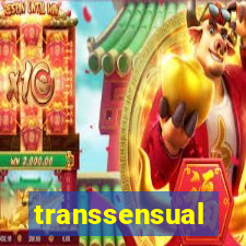 transsensual