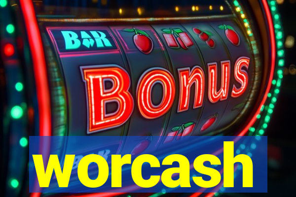 worcash