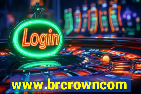 www.brcrowncom